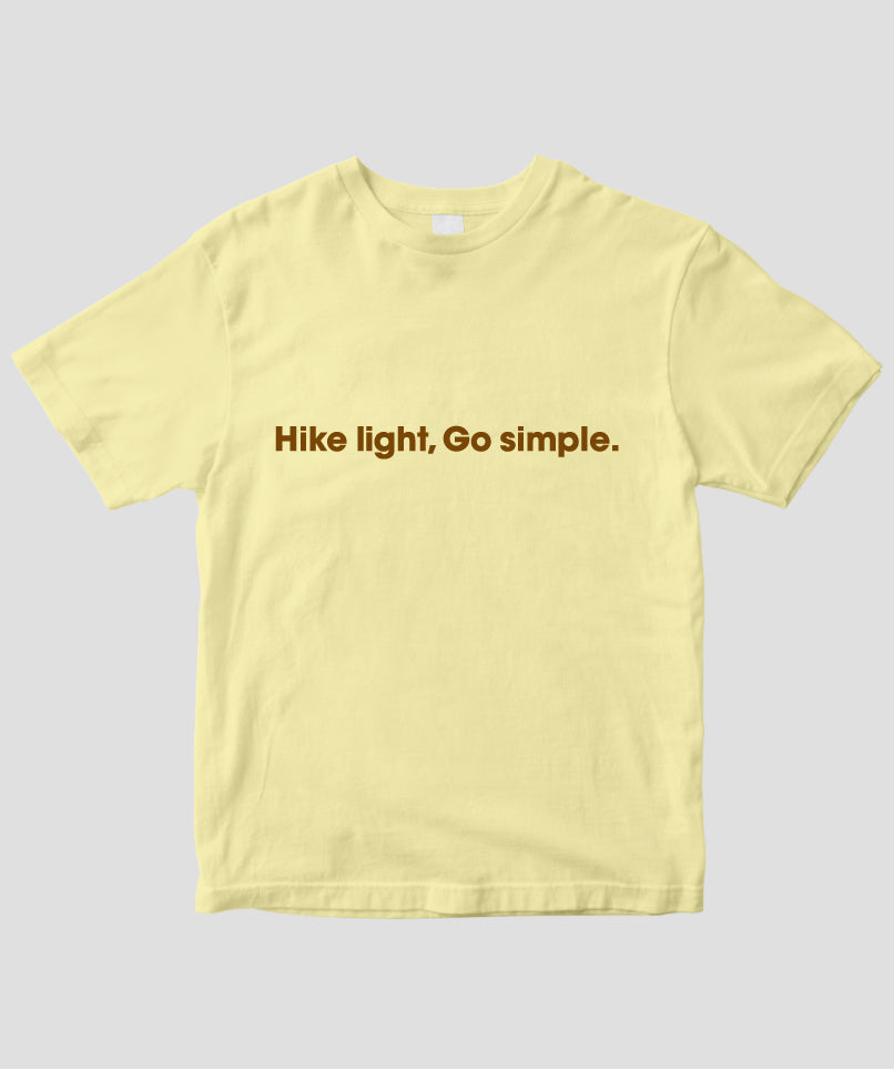 ウルトラライトハイキング / Hike light, Go simple. Tシャツ Type A / 山と溪谷社