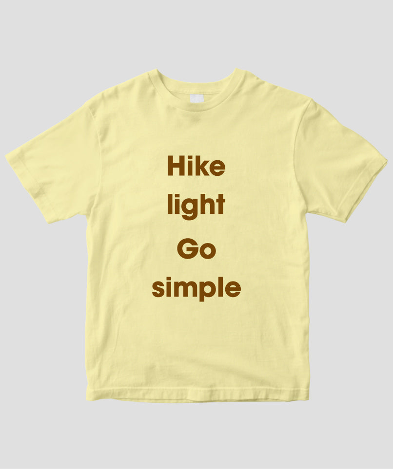 ウルトラライトハイキング / Hike light, Go simple. Tシャツ Type B / 山と溪谷社