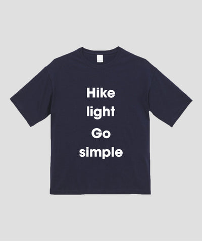 ウルトラライトハイキング / Hike light, Go simple. ビッグシルエットT Type B / 山と溪谷社